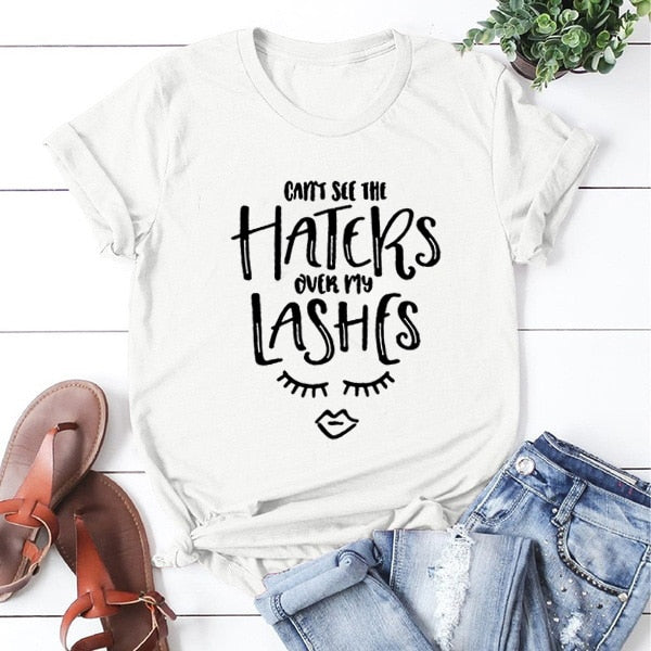 Haters Over My Lashes Printed T-shirt
