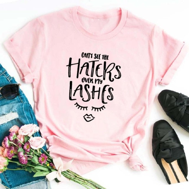Haters Over My Lashes Printed T-shirt