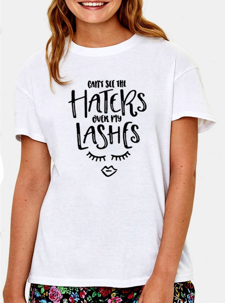 Haters Over My Lashes Printed T-shirt