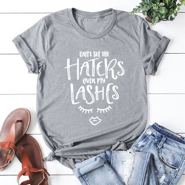 Haters Over My Lashes Printed T-shirt