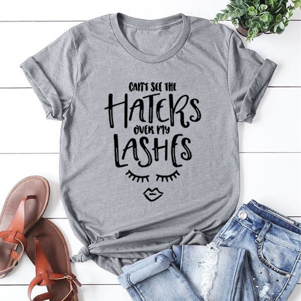 Haters Over My Lashes Printed T-shirt